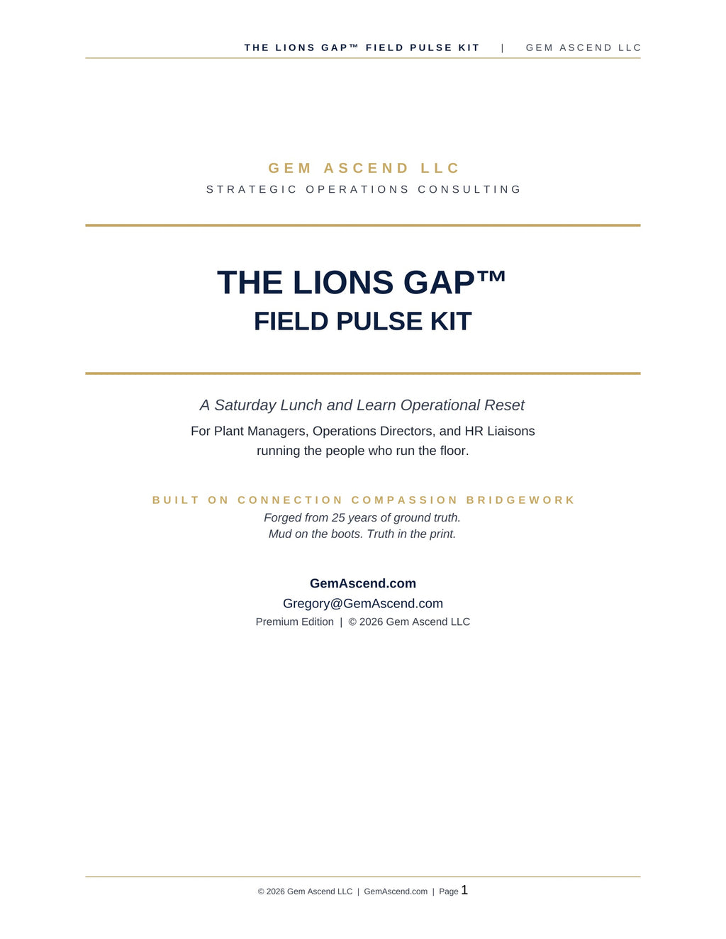 The Lions Gap™ Field Pulse Kit — Premium Operational Reset for Plant Managers, Ops Directors & HR Liaisons
