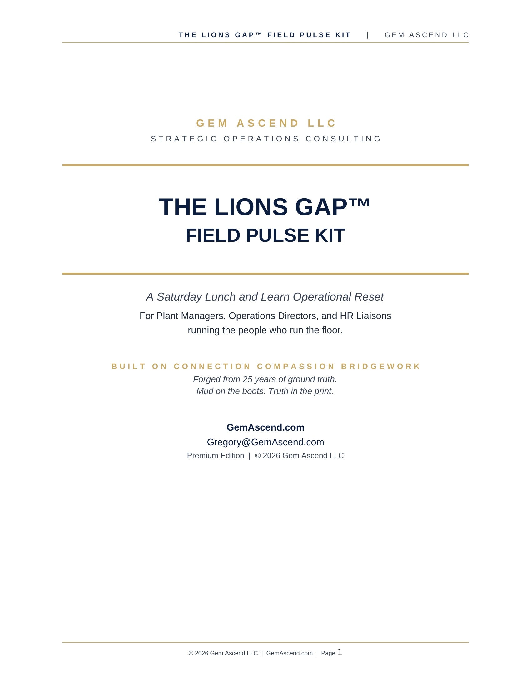 The Lions Gap™ Field Pulse Kit — Premium Operational Reset for Plant Managers, Ops Directors & HR Liaisons